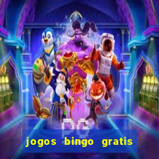 jogos bingo gratis 4 cartelas